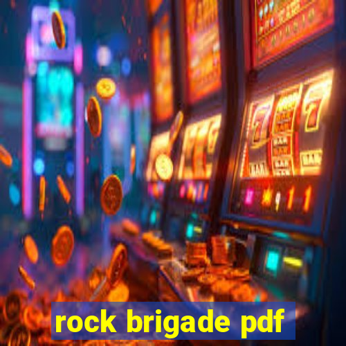 rock brigade pdf